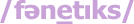 Fanetiks