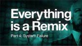 Everything is a remix -4