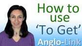 How to use 'To Get'