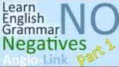 Negatives - Learn English Grammar (Part 1)