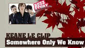Somewhere only we know
