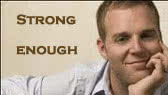 Strong enough