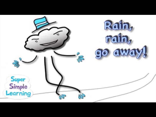 Rain, rain, go away (Super Simple Songs) –[Multimedia-English videos]