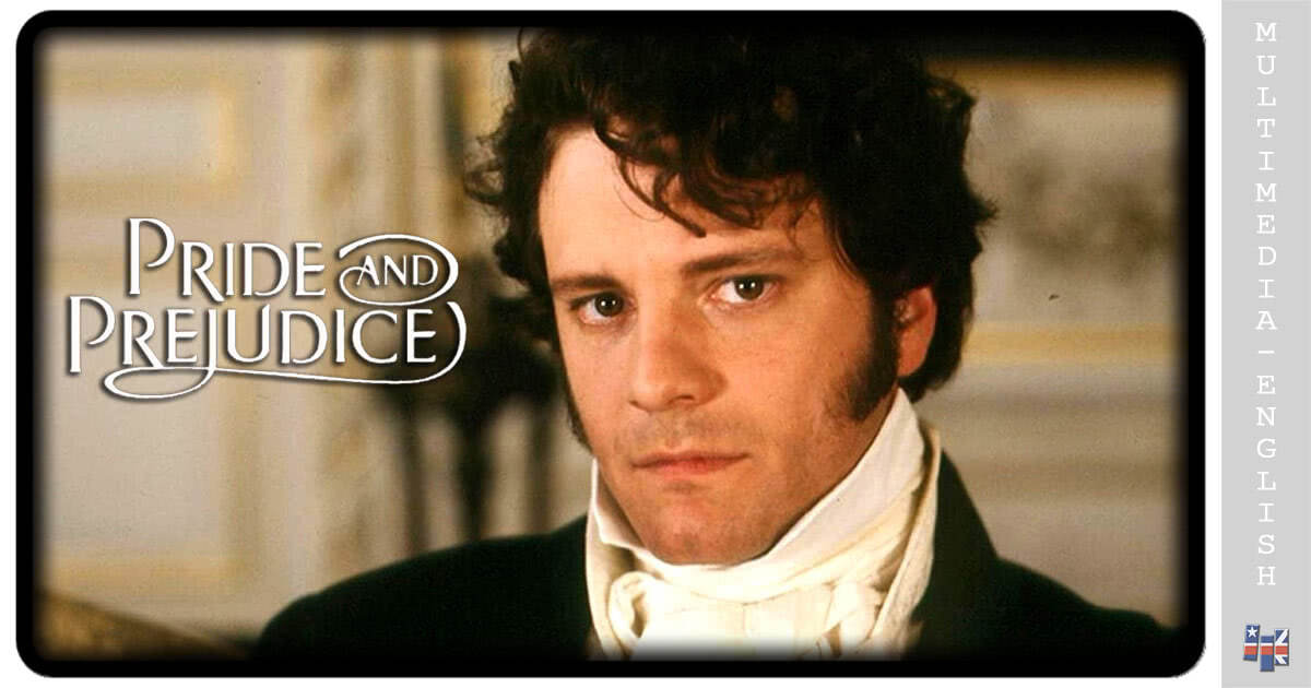 Mr Darcy's proposal (Pride and Prejudice) [MultimediaEnglish videos]